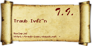Traub Iván névjegykártya